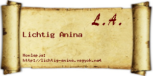 Lichtig Anina névjegykártya